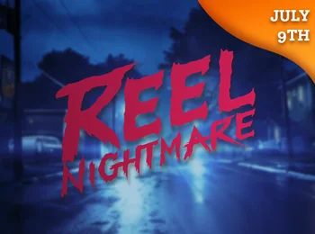 Reel Nightmare